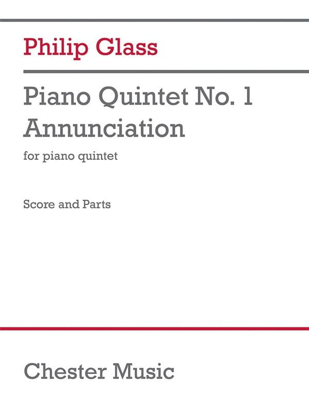 Philip Glass: Piano Quintet No. 1 Annunciation - nuty na kwintet fortepianowy