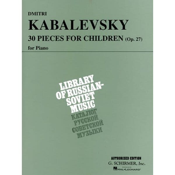 Dymitr Kabalewski: 30 Pieces for Children op. 27 for Piano - Utwory wybrane na fortepian dla dzieci