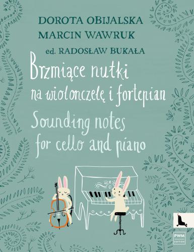 Brzmiące nutki - nuty na wiolonczelę i fortepian - Dorota Obijalska, Marcin Wawruk