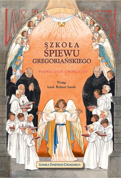 Szkoła śpiewu gregoriańskiego cześć 2 ( + płyta CD) - podręcznik chórzysty