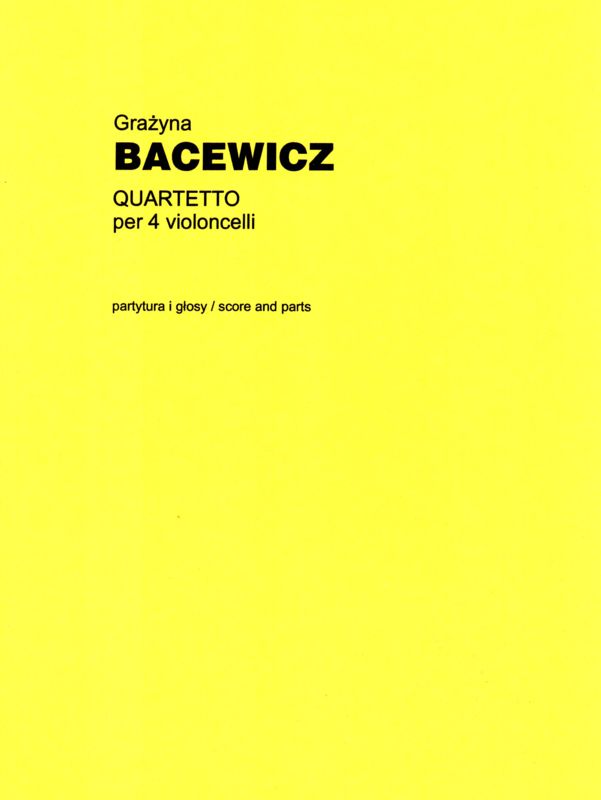 Grażyna Bacewicz: Quartetto per 4 violoncelli - kwartet wiolonczelowy - nuty na cztery wiolonczele