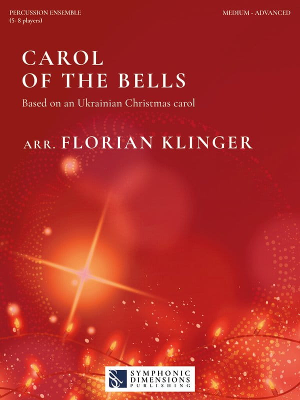 Carol of the Bells for Percussion Ensemble - Florian Klinger - kolęda na zespół perkusyjny