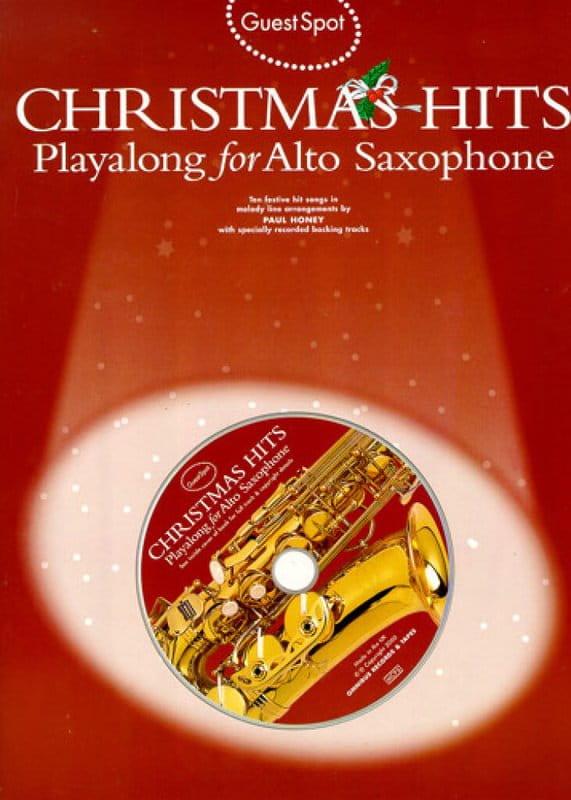 Guest Spot: Christmas Hits Playalong for Alto Saxophone - kolędy i piosenki świąteczne - nuty na saksofon altowy (+ płyta CD)