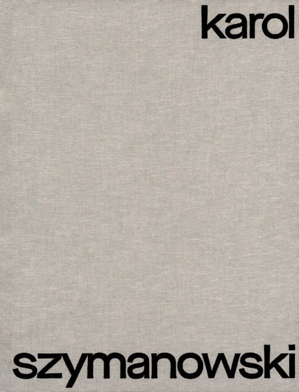 Karol Szymanowski: Gesamtausgabe / Complete Edition tom A4 - Kantaty na głosy solo, chór mieszany i orkiestrę (partytura)