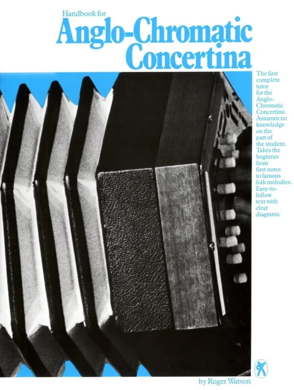 Handbook for Anglo-Chromatic Concertina - Roger Watson - podręcznik szkoła gry na koncertynie chromatycznej