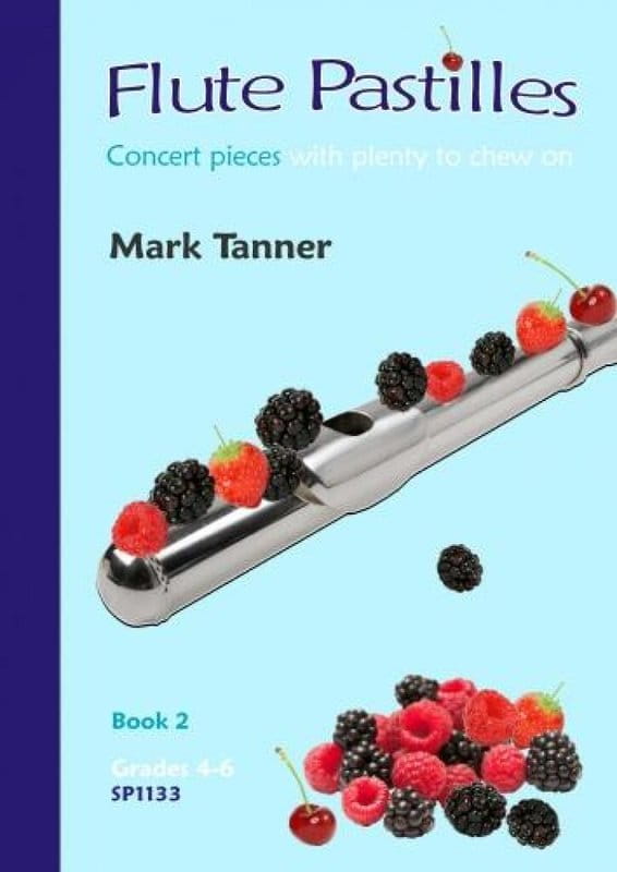 Mark Tanner: Flute Pastilles Book 2 Grade 4-6 - nuty na flet poprzeczny