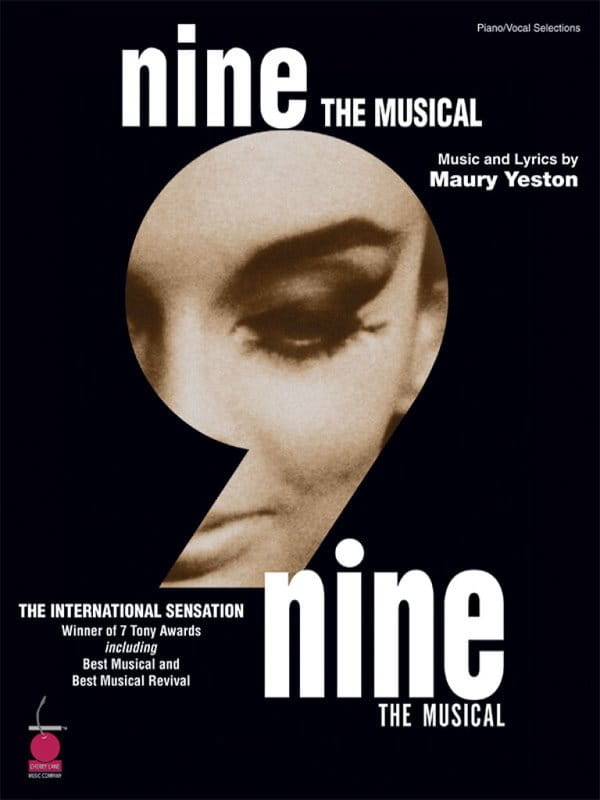 Maury Yeston: 9 Nine The Musical 2003 edition (Vocal Selections) - piosenki z musicalu Dziewięć - melodia, nuty na fortepian, akordy gitarowe i słowa