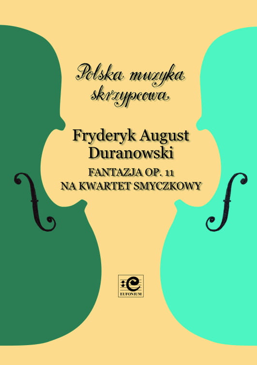 Fryderyk August Duranowski: Fantazja op. 11 - nuty na kwartet smyczkowy