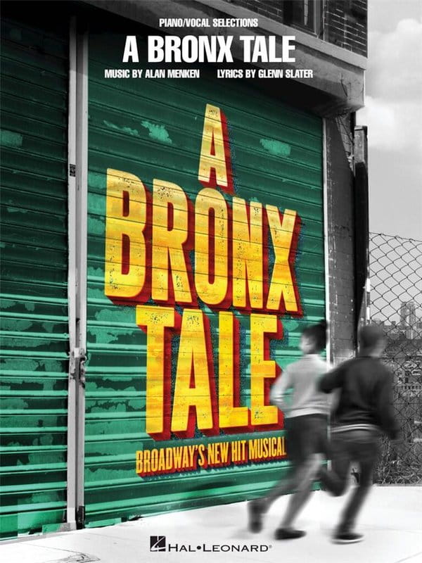A Bronx Tale The Musical (Vocal Selections) - Alan Menken - piosenki z musicalu Prawo Bronxu - nuty na głos, fortepian, akordy i słowa