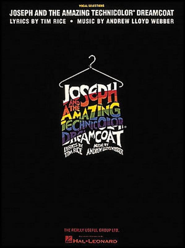Joseph and the Amazing Technicolor Dreamcoat (Vocal Selections) - Andrew Lloyd Webber - piosenki z musicalu Józef i cudowny płaszcz snów w technikolor