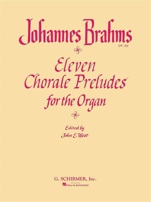 Johannes Brahms: Eleven Chorale Preludes for Organ - John E. West - 11 preludiów chorałowych op. 122 - nuty na organy