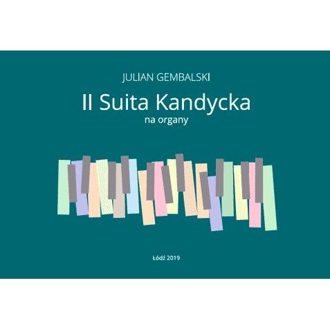 Julian Gembalski: Druga suita kandycka - nuty na organy