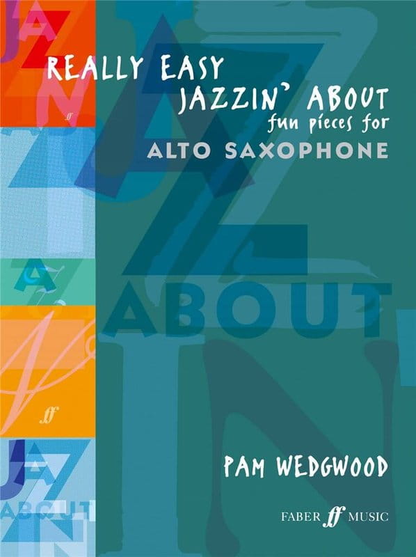 Pam Wedgwood: Really Easy Jazzin' About Alto Saxophone - nuty na saksofon altowy z fortepianem