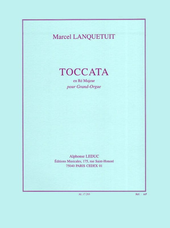 Marcel Lanquetuit: Toccata en Re Majeur pour Grand Orgue - Toccata D-dur - nuty na organy