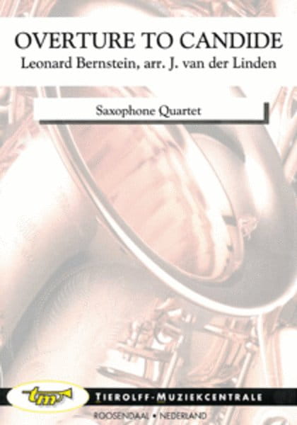 Leonard Bernstein: Overture to Candide for Saxophone Quartet - nuty na kwartet saksofonowy