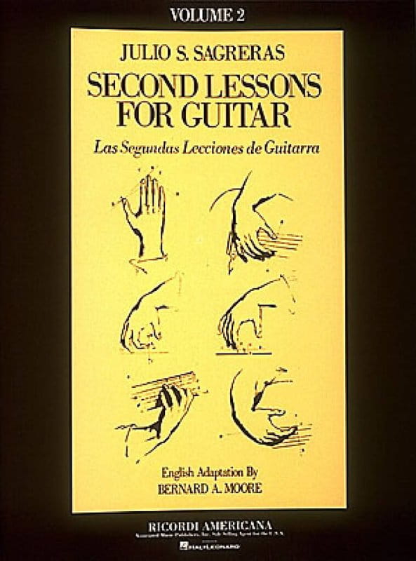 Julio Sagreras: Las Segundas Lecciones de Guitarra - Second Lessons for Guitar Volume 2 - szkoła gry na gitarze klasycznej