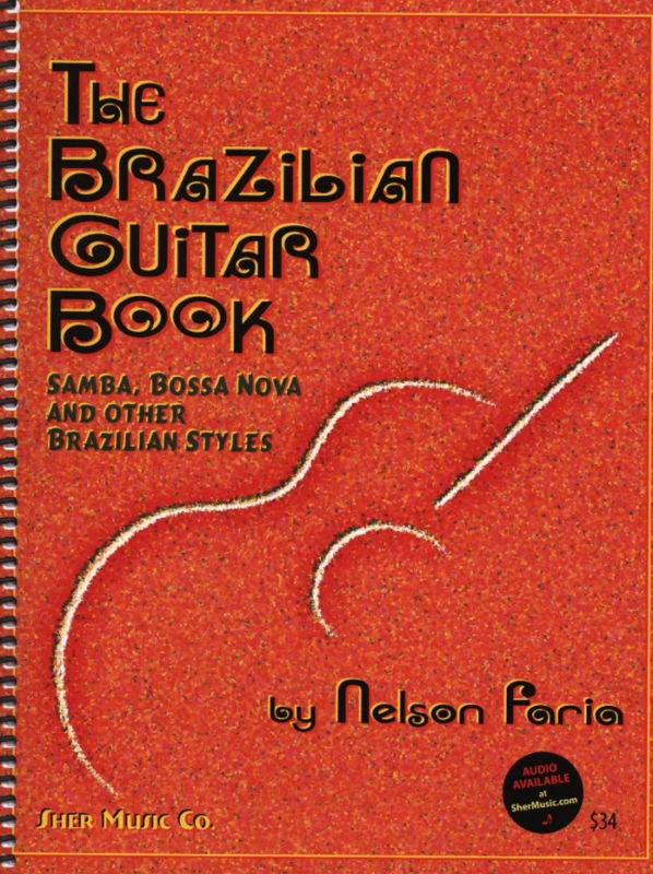 Nelson Faria: The Brazilian guitar book (+ audio online) - szkoła gry na gitarze w stylach brazylijskich