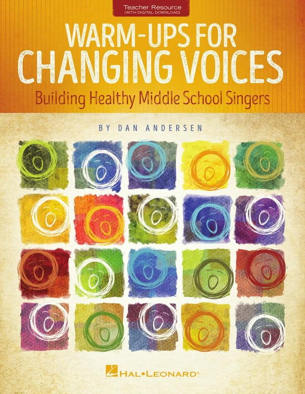Warm-Ups for Changing Voices - Dan Andersen (+ audio online) - rozgrzewka wokalna dla młodzieży - poradnik dla dyrygentów i nauczycieli