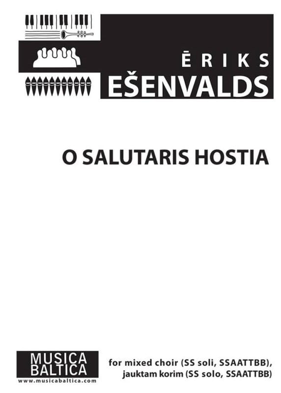 Eriks Esenvalds: O Salutaris Hostia for SS soli and SSAATTBB choir - nuty na głosy solowe i chór mieszany