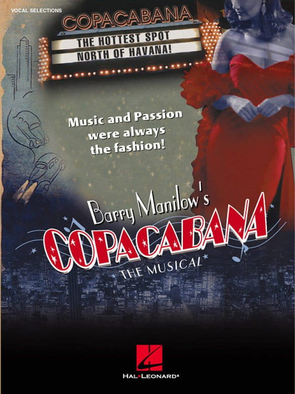 Barry Manilow's Copacabana The Musical - piosenki z musicalu - nuty na głos, fortepian, akordy gitarowe i słowa