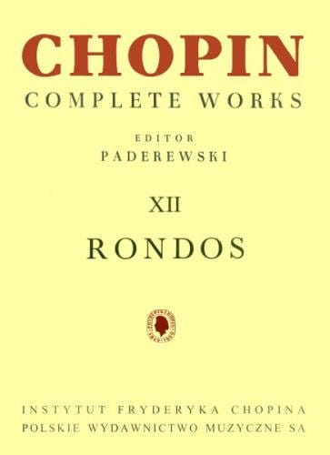 Fryderyk Chopin: Complete Works (Ignacy Jan Paderewski) tom XII - Ronda na fortepian