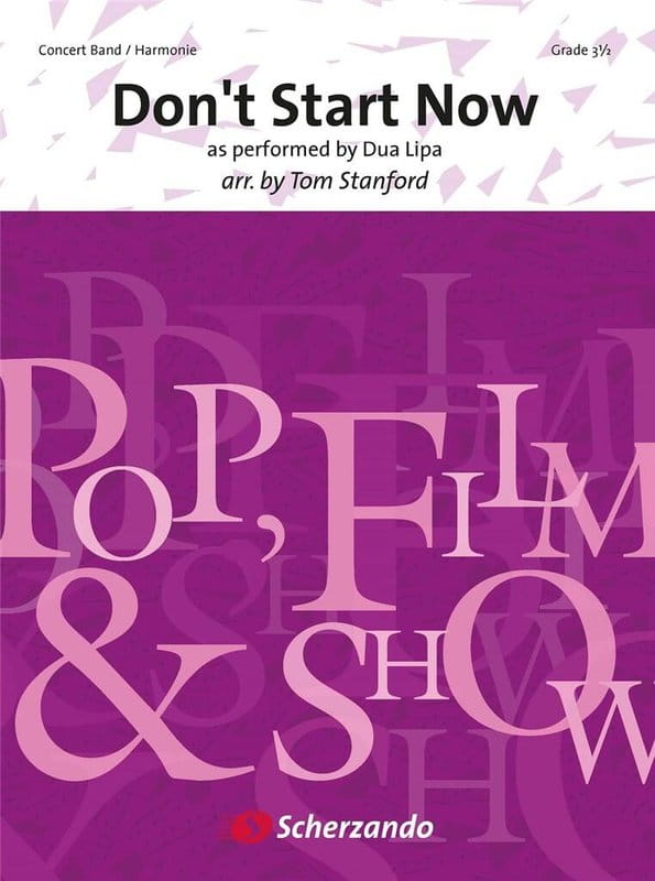 Dua Lipa: Don't Start Now for Concert Band (Score & Parts) - Tom Stanford - nuty na orkiestrę dętą
