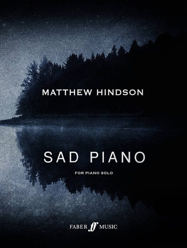 Matthew Hindson: Sad Piano - nuty na fortepian