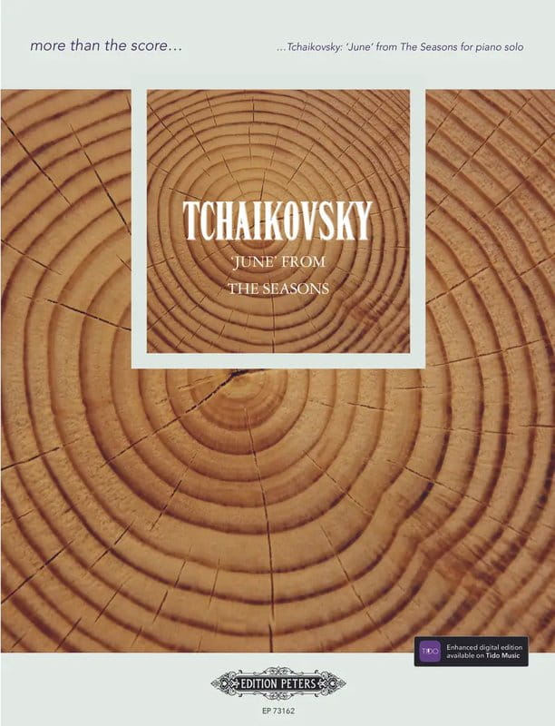 Piotr Czajkowski: June from The Seasons - Czerwiec (Pory roku op. 37a nr 6) - nuty na fortepian