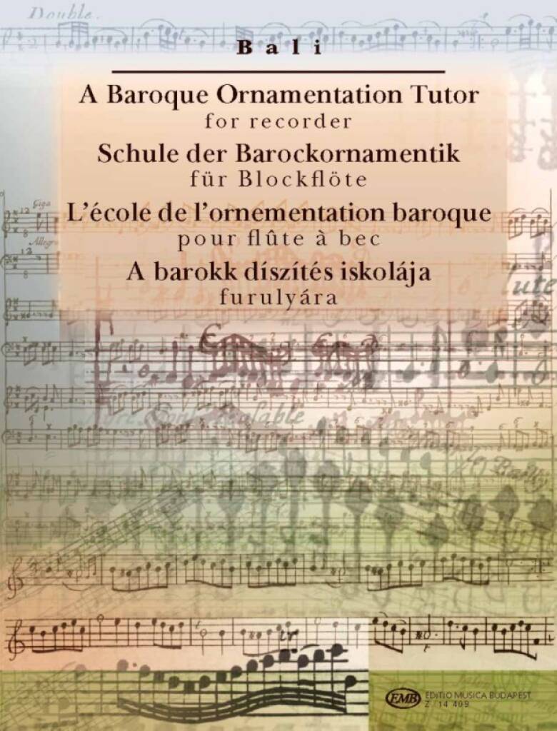 A Baroque Ornamentation Tutor for Recorder - Janos Bali - barokowe ozdobniki - podręcznik gry na flecie prostym