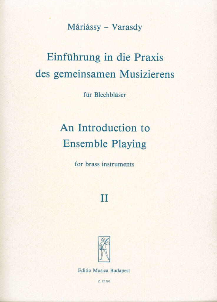 An Introduction to Ensemble Playing for brass instruments 2 - Zilcz, Mariassy, Varasdy - wprowadzenie do grania zespołowego - nuty na instrumenty dęte