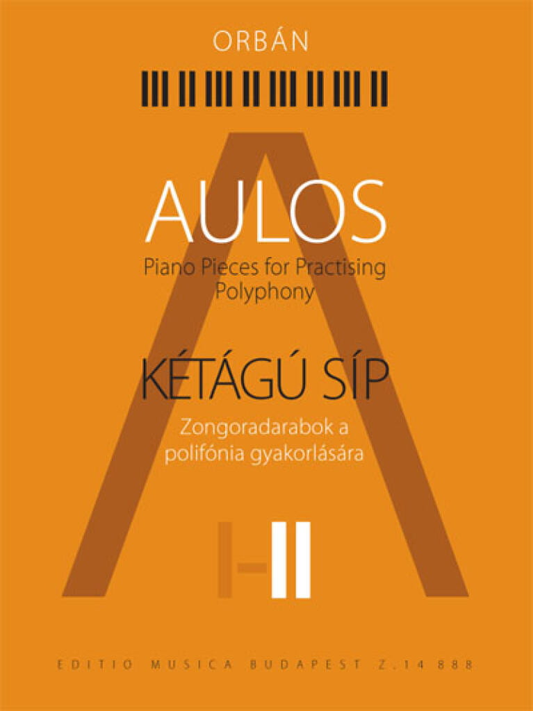 Aulos Volume II - Piano pieces for practising polyphony - Gyorgy Orban - utwory do ćwiczenia polifonii - nuty na fortepian