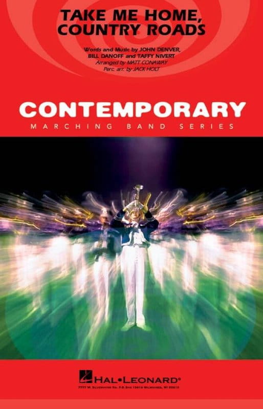 Contemporary Marching Band: John Denver - Take Me Home Country Roads (Score & Parts) - Matt Conaway - nuty na młodzieżową marszową orkiestrę dętą