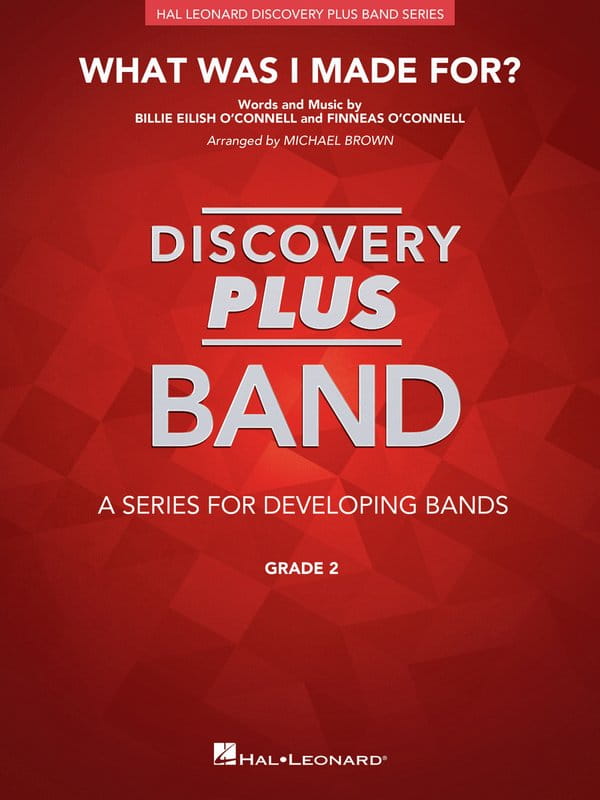 Discovery Plus Band: Billie Eilish - What Was I Made For? (Score & Parts) - Michael Brown - nuty na młodzieżową orkiestrę dętą