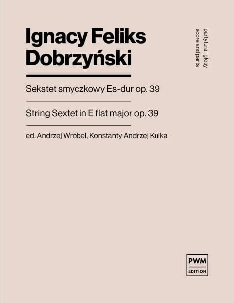 Ignacy Feliks Dobrzyński: Sekstet smyczkowy Es-dur op. 39 - nuty na zespół smyczkowy