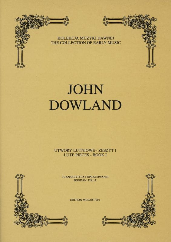 John Dowland: Utwory lutniowe - zeszyt 1 - nuty na gitarę klasyczną