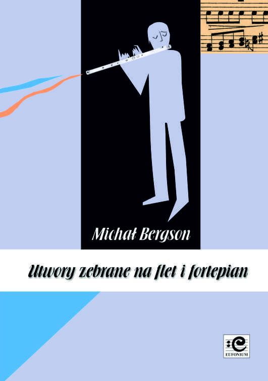 Michał Bergson: Utwory zebrane - nuty na flet poprzeczny i fortepian