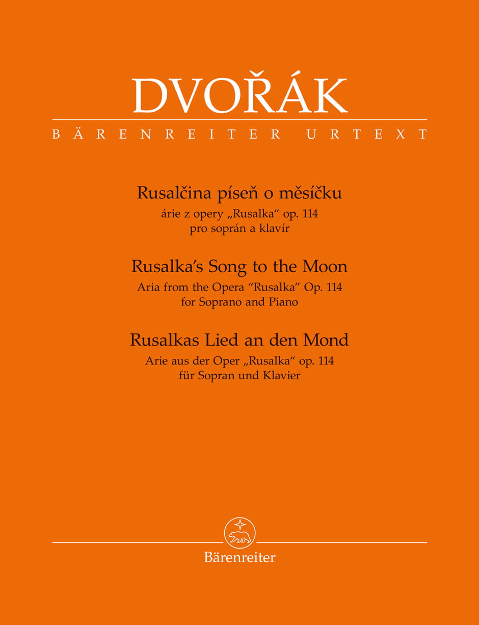 Antonin Dvorak: Rusalka's Song to the Moon - Aria z opery Rusałka op. 114 - nuty na głos sopran z fortepianem