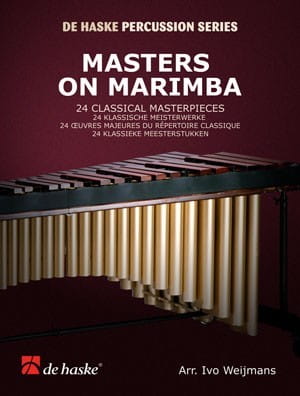 Masters on Marimba - 24 Classical Masterpieces - Ivo Weijmans - nuty na marimbę