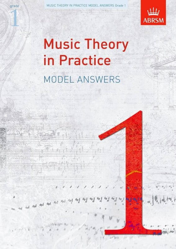 Music Theory in Practice Model Answers - ABRSM Grade 1 - wzorcowe odpowiedzi do ćwiczeń z teorii muzyki