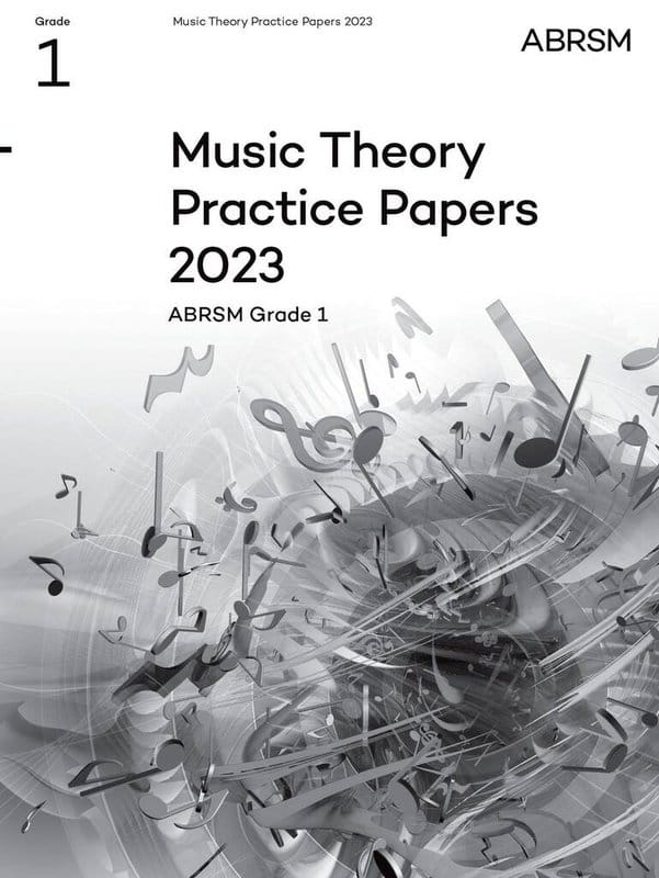 Music Theory Practice Papers 2023 - ABRSM Grade 1 - arkusze egzaminacyjne do egzaminu z teorii muzyki
