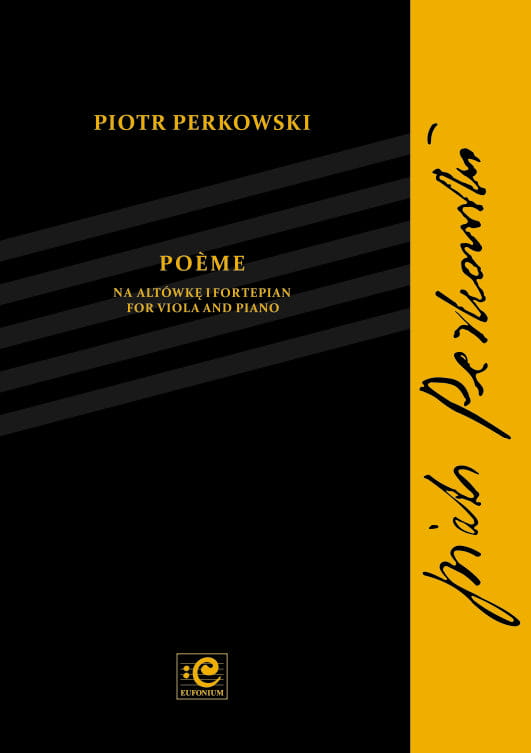 Piotr Perkowski: Poeme na altówkę i fortepian