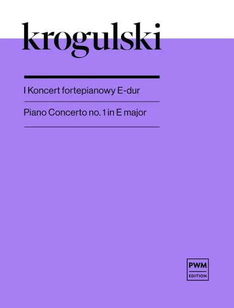 Józef Krogulski: I koncert fortepianowy E-dur - nuty na fortepian