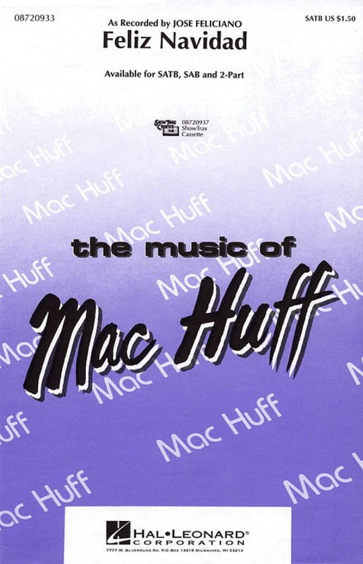 Jose Feliciano: Feliz Navidad for SATB Choir - Mac Huff - nuty na chór mieszany