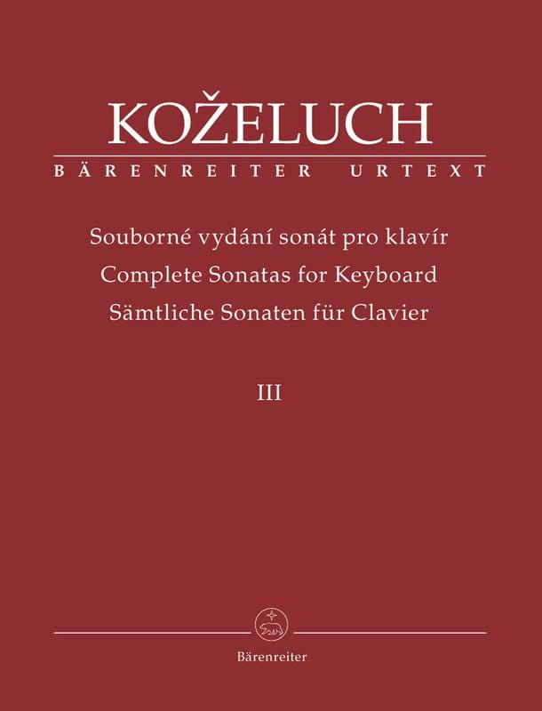 Leopold Kozeluch: Complete Sonatas for Keyboard III - sonaty fortepianowe 25-37 tom 3 - nuty na fortepian