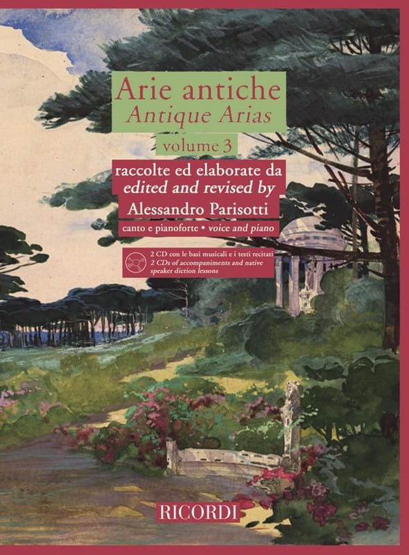 Arie Antiche per canto e pianoforte 3 - Antique Arias for Voice and Piano 3 - Alessandro Parisotti (+ 2 płyty CD) - nuty na głos z fortepianem