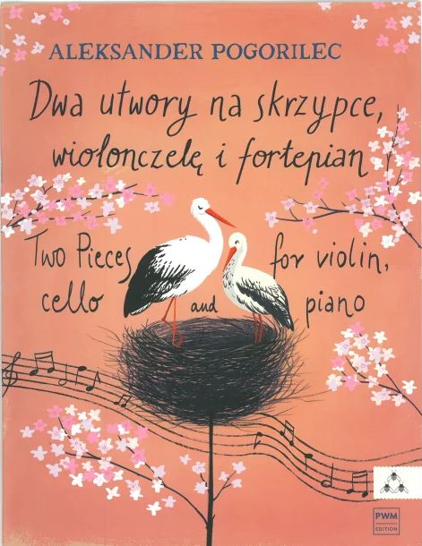 Aleksander Pogorilec: Dwa utwory na skrzypce, wiolonczelę i fortepian