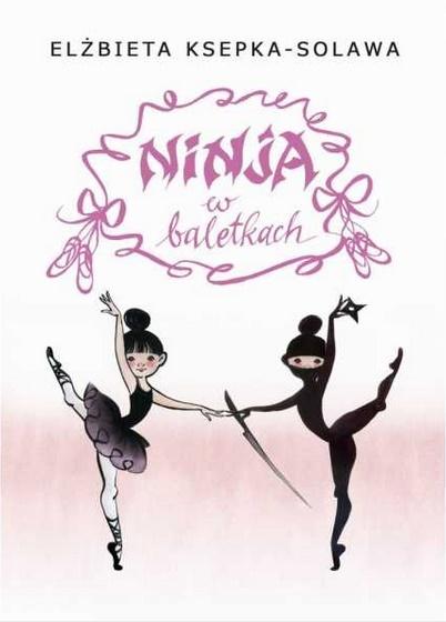 Elżbieta Ksepka-Solawa: Ninja w baletkach