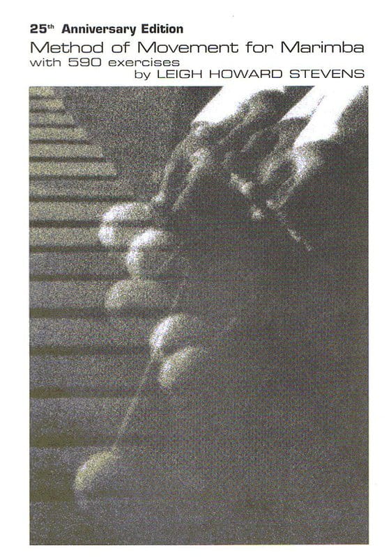 Leigh Howard Stevens: Method of Movement for Marimba with 590 exercises - ćwiczenia techniczne - nuty na marimbę