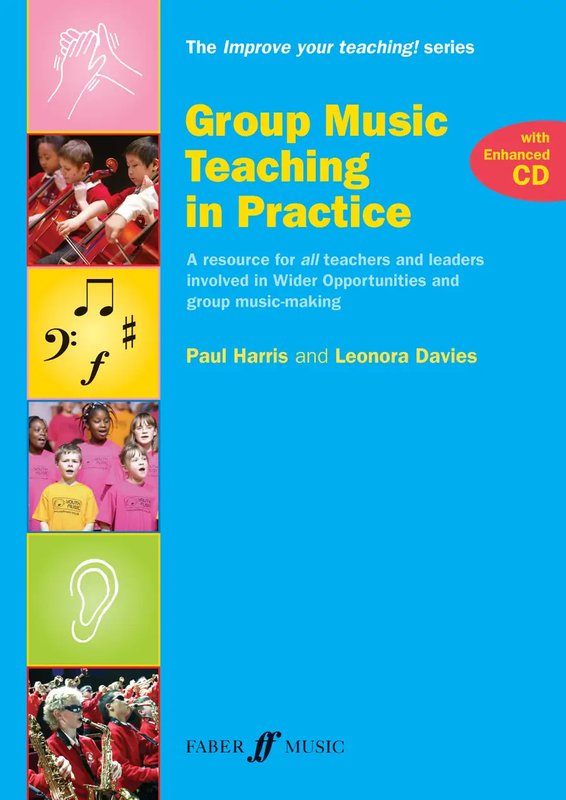 Paul Harris, Leonora Davies: Group Music Teaching in Practice (+ płyta CD) - praktyczne metody uczenia muzyki w grupach