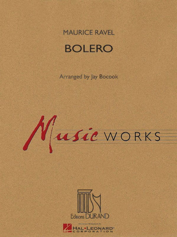 Maurice Ravel: Bolero (Score & Parts) - Jay Bocook - nuty na orkiestrę dętą